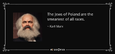 quote-the-jews-of-poland-are-the-smeariest-of-all-races-karl-marx-65-27-54.jpg