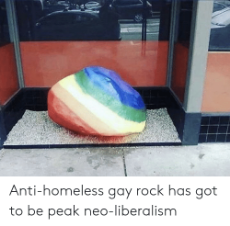 anti-homeless-gay-rock-has-got-to-be-peak-neo-liberalism-63537502.png