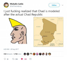 michelle-catlin-atcattheundying-follow-ijust-fucking-realized-that-chad-is-modeled-after-the-actual-chad-republic-egypt-libya-niger-cha-d-sudan-nojamena-nigeria-central-african-republic-south-sudan-ameroon-429-am-29-sep-2017-550-r-JQ4m1.jpg