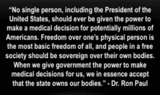 quote-ron-paul-no-single-person-should-be-given-power-make-medical-decisions-freedom-state.png