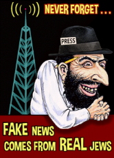 Nerver Forget - Fake News Comes From Real Jews.gif